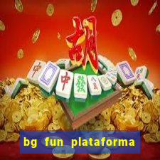 bg fun plataforma de jogos